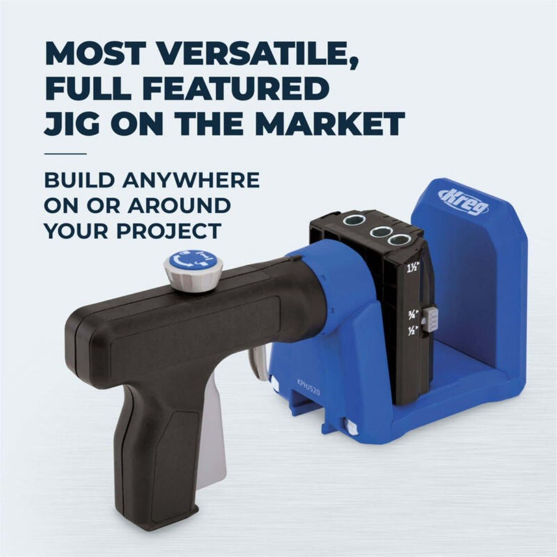 image with description that the 520pro is most versatile, full featured jig on the market. Slogan of "build anywhere on or around your project"